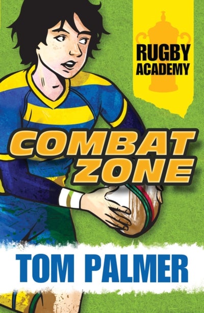 Buy Rugby Academy: Combat Zone printed_book_paperback english - 01/10/2014 in UAE