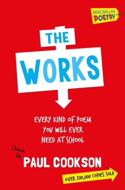 اشتري The Works : Every Poem You Will Ever Need At School غلاف ورقي عادي في الامارات