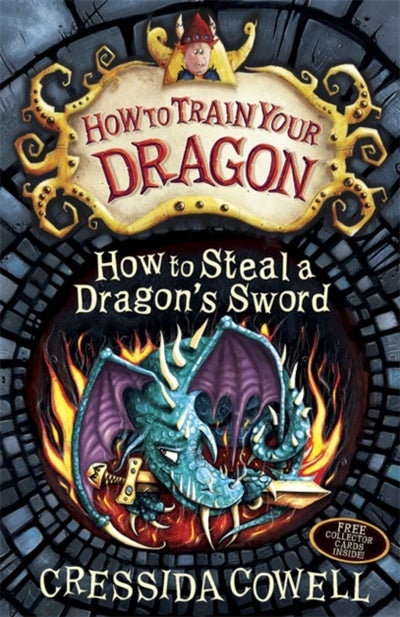 Buy How To Steal A Dragon's Sword - Paperback English by Cressida Cowell - 01/10/2011 in UAE