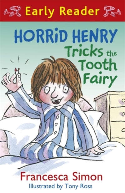 Buy Horrid Henry Tricks The Tooth Fairy printed_book_paperback english - 09/05/2013 in UAE