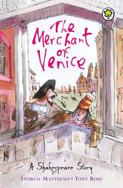 اشتري The Merchant of Venice : Shakespeare Stories for Children - غلاف ورقي عادي الإنجليزية by William Shakespeare - 01/04/2010 في الامارات