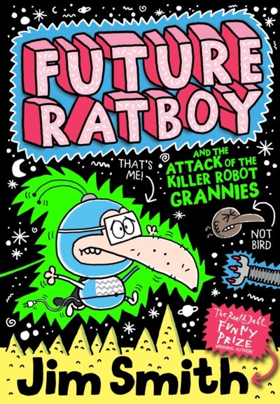 Buy Future Ratboy And The Attack Of The Killer Robot Grannies printed_book_paperback english - 30/07/2015 in Egypt