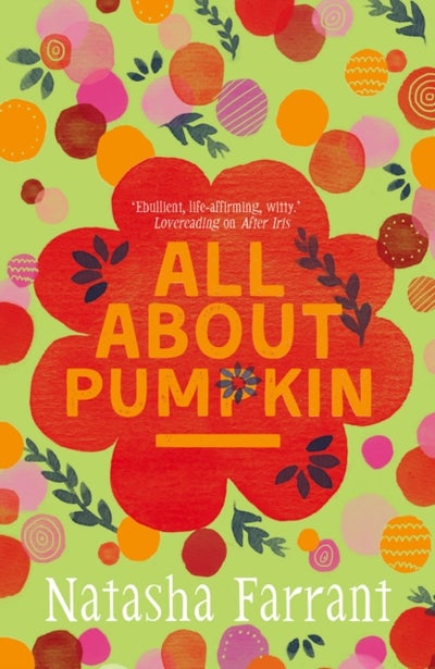 Buy All About Pumpkin: The Diaries Of Bluebell Gadsby printed_book_paperback english - 03/09/2015 in UAE