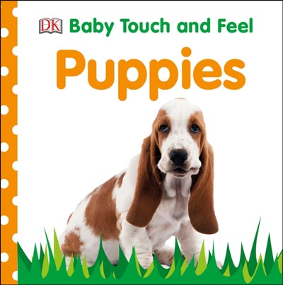 اشتري Baby Touch And Feel Puppies - كتاب بأوراق سميكة قوية الإنجليزية by DK - 03/01/2017 في مصر