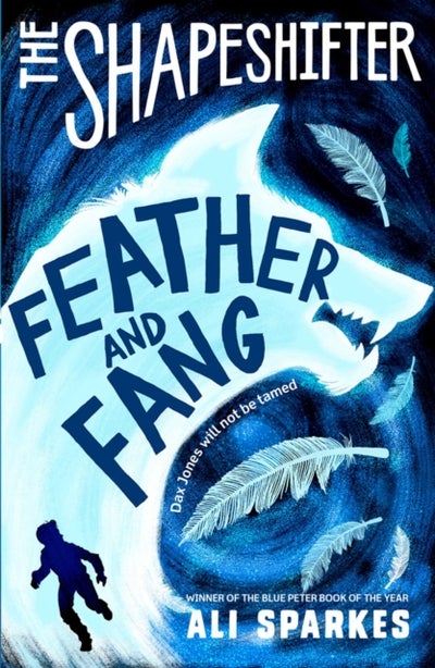 اشتري The Shapeshifter: Feather and Fang غلاف ورقي عادي في الامارات