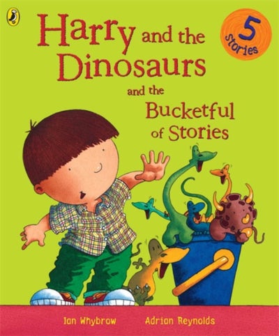 اشتري Harry And The Dinosaurs And The Bucketful Of Stories غلاف ورقي عادي في الامارات