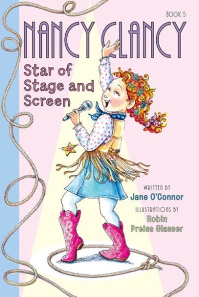 اشتري Fancy Nancy: Nancy Clancy, Star of Stage and Screen غلاف ورقي عادي في الامارات