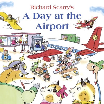 Buy A Day at the Airport by Richard Scarry printed_book_paperback english - 27/03/2014 in UAE