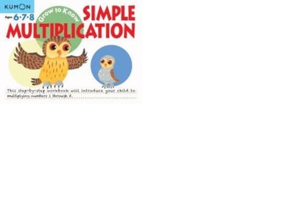 اشتري Simple Multiplication - غلاف ورقي عادي الإنجليزية by Kumon Publishing - 01/03/2016 في الامارات