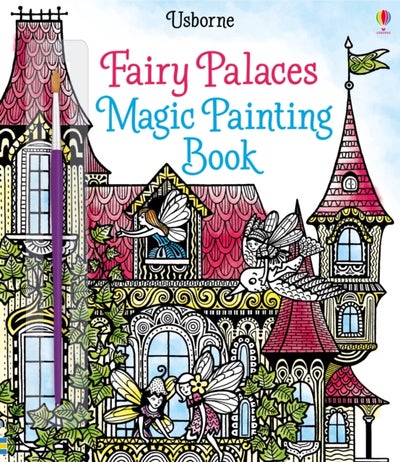 Buy Fairy Palaces Magic Painting Book printed_book_paperback english - 01/01/2017 in UAE