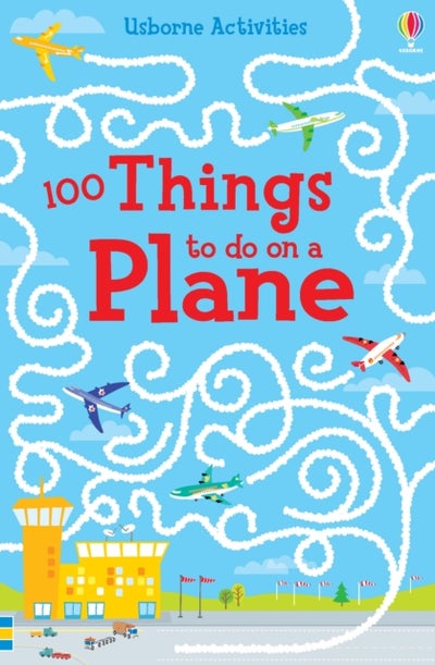 اشتري 100 Things To Do On A Plane غلاف ورقي عادي في الامارات