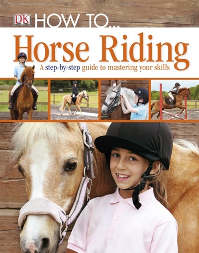 اشتري How To ... Horse Riding غلاف مقوى في الامارات