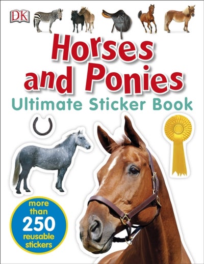 Buy Horses And Ponies Ultimate Sticker Book printed_book_paperback english - 30/01/2017 in UAE