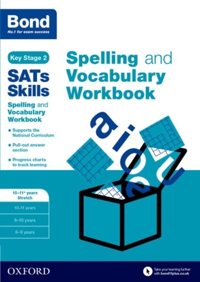 اشتري Bond Sats Skills: Spelling And Vocabulary Stretch Workbook: 10-11+ Years غلاف ورقي عادي في الامارات