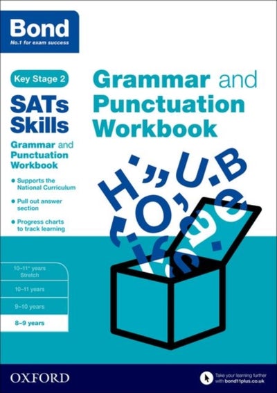 Buy Bond Sats Skills: Grammar And Punctuation Workbook: 8-9 Years - Paperback English by Michellejoy Hughes - 04/02/2016 in UAE