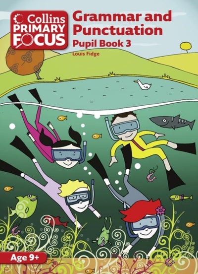 اشتري Collins Primary Focus : Grammar and Punctuation : Pupil Book 3 غلاف ورقي عادي في الامارات