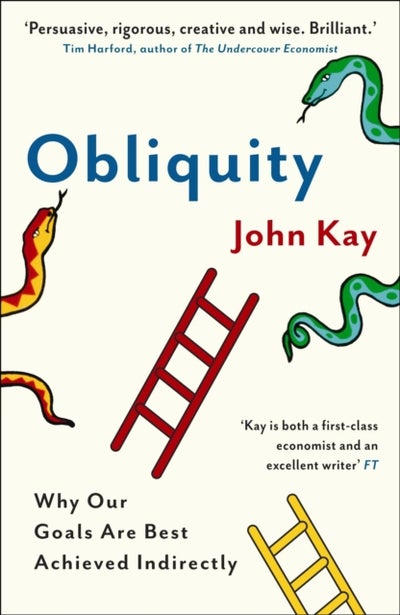 Buy Obliquity - Why Our Goals Are B printed_book_paperback english - 2/3/2011 in UAE