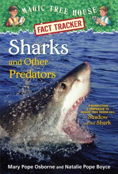 Buy Sharks And Other Predators: A Nonfiction Companion To Magic Tree House #53: Shadow Of The Shark printed_book_paperback english in UAE