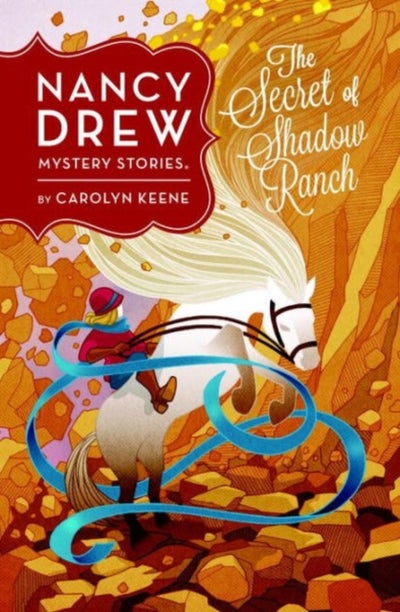 Buy Nancy Drew: The Secret Of Shadow Ranch: Book Five Hardcover English by Carolyn Keene - 42290 in UAE