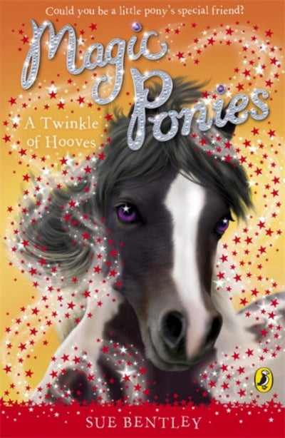 Buy Magic Ponies: A Twinkle Of Hooves - Paperback English by Sue Bentley in UAE