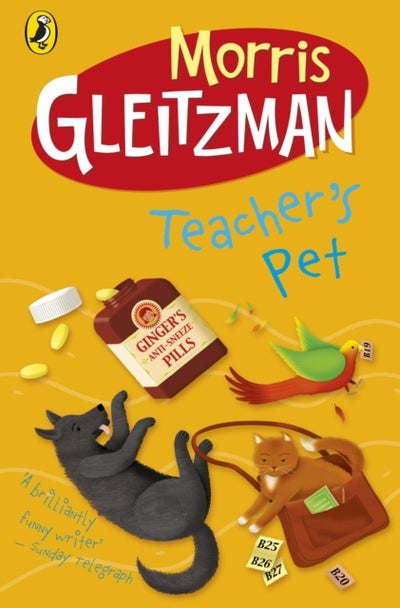 Buy Teacher's Pet - Paperback English by Morris Gleitzman in UAE