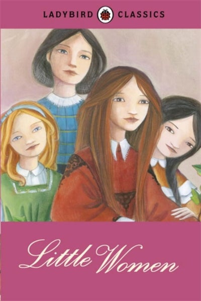 Buy Ladybird Classics: Little Women printed_book_hardback english in UAE