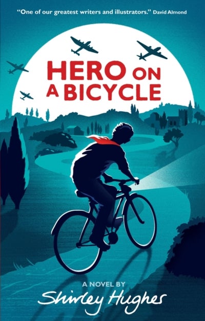 Buy Hero On A Bicycle - Paperback English by Shirley Hughes in UAE