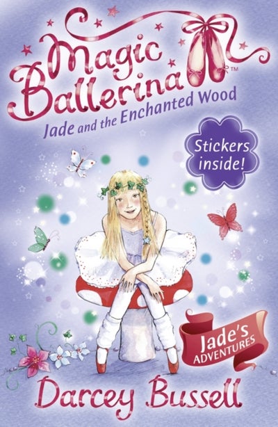 اشتري Jade And The Enchanted Wood - غلاف ورقي عادي الإنجليزية by Darcey Bussell في مصر