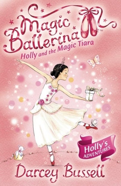 اشتري Holly And The Magic Tiara - غلاف ورقي عادي الإنجليزية by Darcey Bussell في الامارات