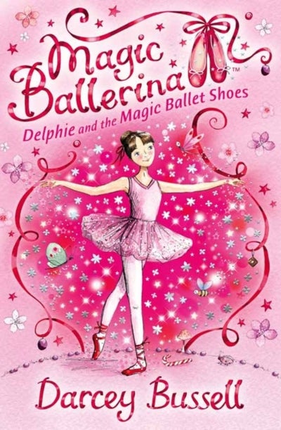 اشتري Delphie And The Magic Ballet Shoes - غلاف ورقي عادي الإنجليزية by Darcey Bussell في مصر