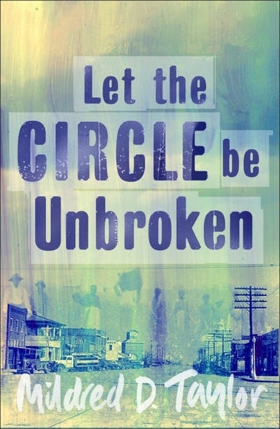 اشتري Let The Circle Be Unbroken غلاف ورقي عادي في الامارات