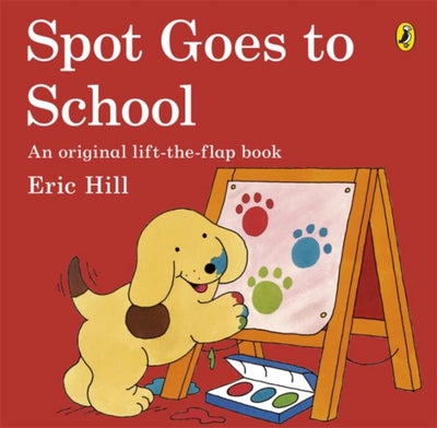 Buy Spot Goes To School printed_book_paperback english in UAE