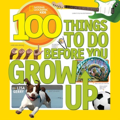 اشتري 100 Things To Do Before You Grow Up غلاف ورقي عادي في الامارات