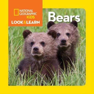 اشتري National Geographic Kids Look And Learn: Bears كتاب بأوراق سميكة قوية في الامارات