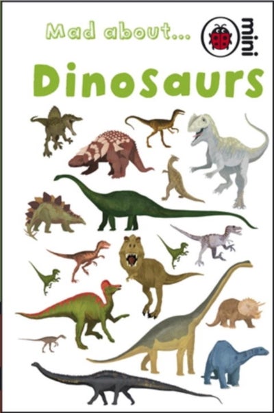 Buy Mad About Dinosaurs printed_book_hardback english in UAE