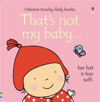 Buy That's Not My Baby - Her Hat is Too Soft printed_book_board_book english in UAE