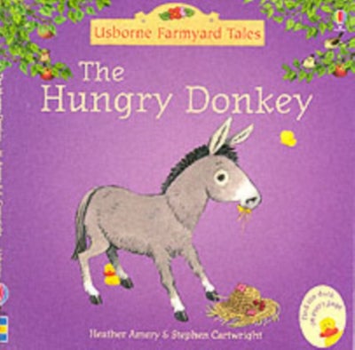 اشتري Usborne Farmyard Tales: The Hungry Donkey غلاف ورقي عادي في الامارات