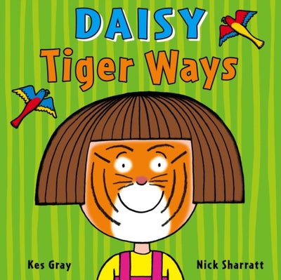 Buy Daisy: Tiger Ways - Paperback English by Kes Gray in UAE