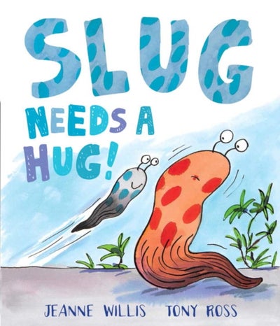 اشتري Slug Needs A Hug غلاف ورقي عادي في الامارات