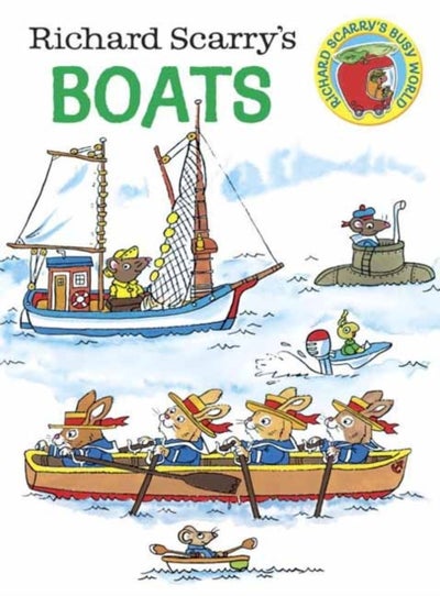 Buy Richard Scarry's Boats - Board Book English by Richard Scarry in UAE