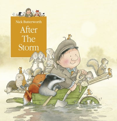 Buy After The Storm - Paperback English by Nick Butterworth in UAE