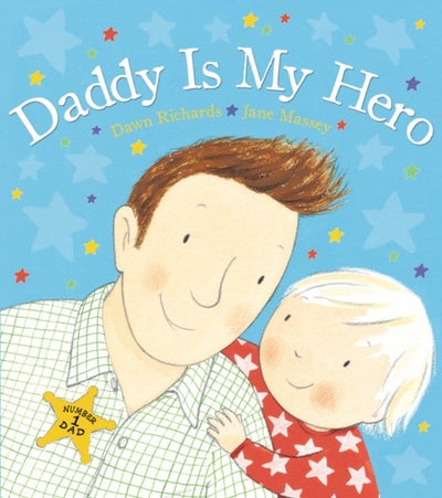 Buy Daddy Is My Hero printed_book_paperback english in UAE