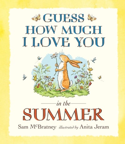 اشتري Guess How Much I Love You In The Summer - غلاف ورقي عادي الإنجليزية by Sam Mcbratney في الامارات