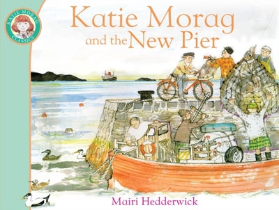 Buy Katie Morag And The New Pier printed_book_paperback english in UAE