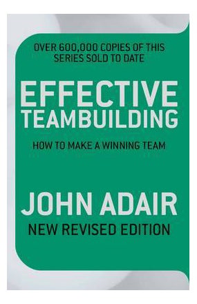 Buy Effective Teambuilding: How To Make A Winning Team printed_book_paperback english - 04/09/2009 in UAE