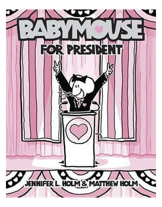 Buy Babymouse For President printed_book_paperback english in UAE