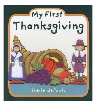 Buy My First Thanksgiving - Board Book English by Tomie Depaola in UAE