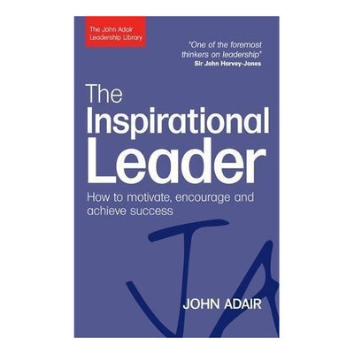 Buy The Inspirational Leader - Paperback English by John Adair - 39847 in UAE