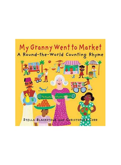 اشتري My Granny Went to Market غلاف ورقي عادي في الامارات