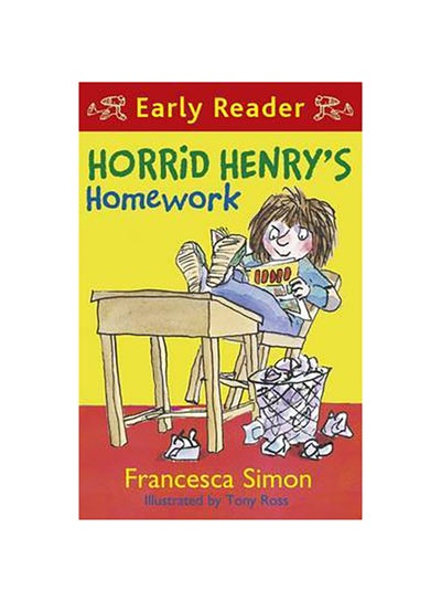 Buy Horrid Henry's Homework - Paperback English by Francesca Simon - 18/7/2013 in UAE